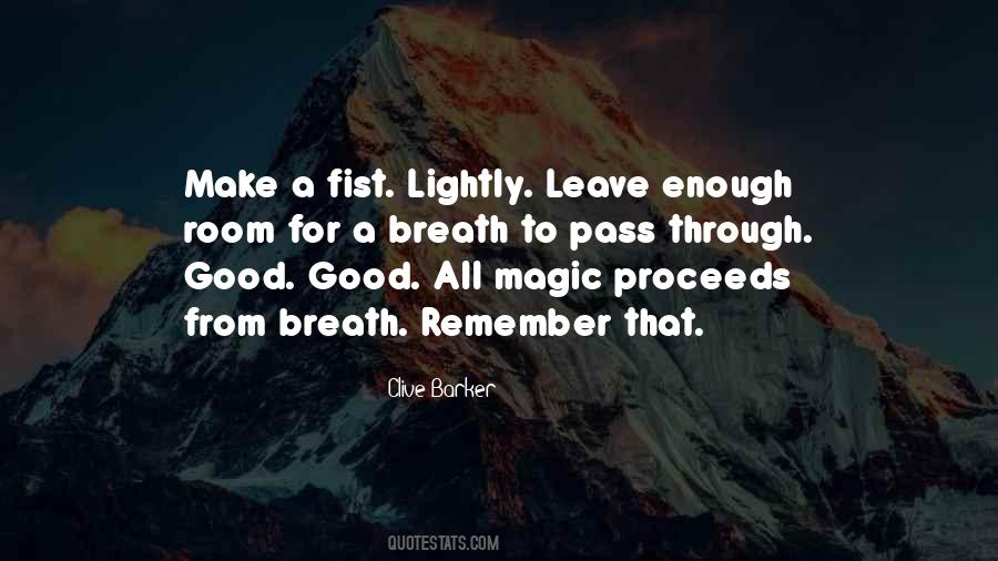 Good Breath Quotes #1480400