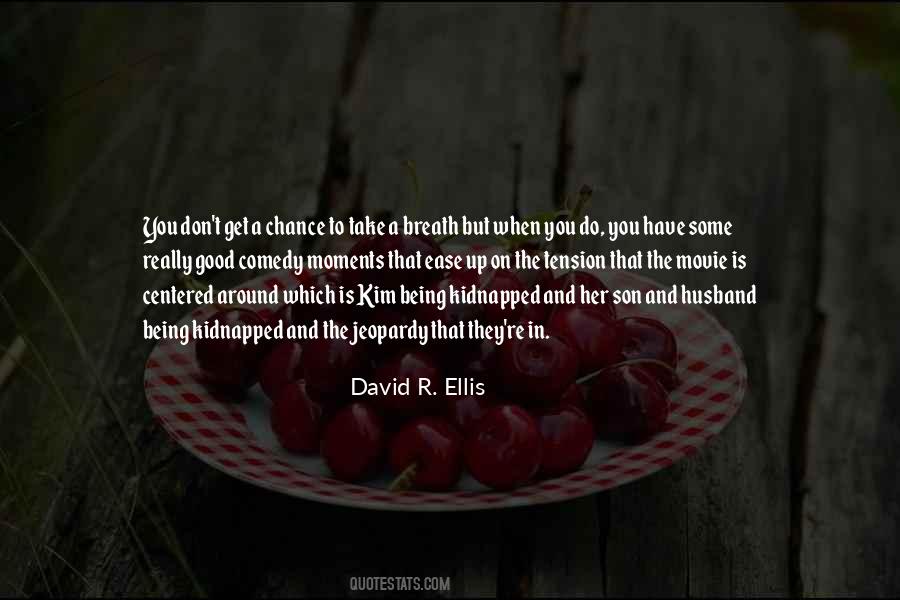 Good Breath Quotes #462908