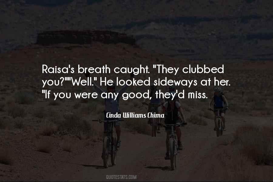 Good Breath Quotes #804036