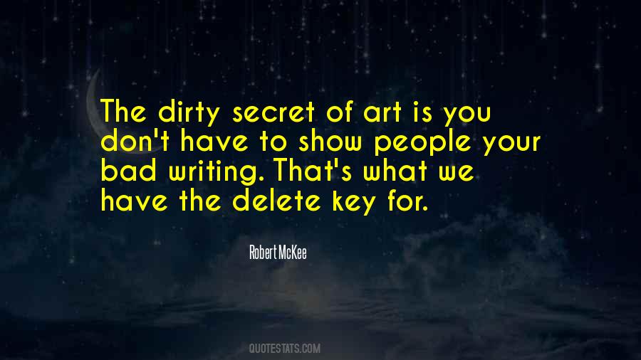 Dirty Secret Quotes #1026704