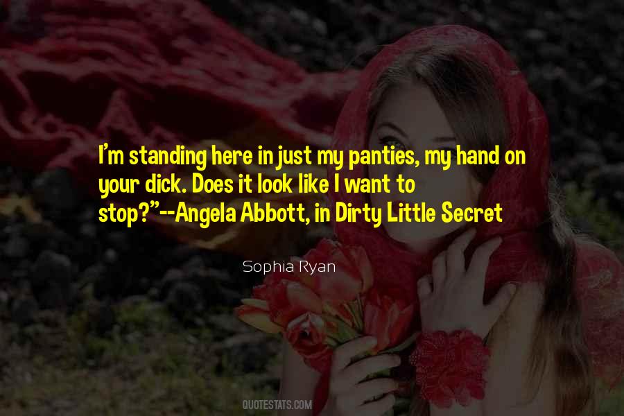 Dirty Secret Quotes #422644