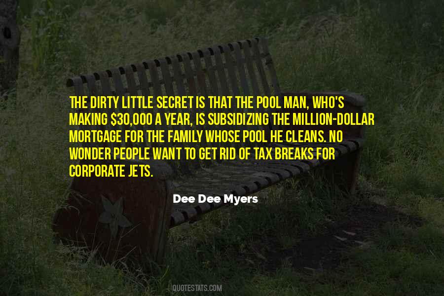 Dirty Secret Quotes #701034