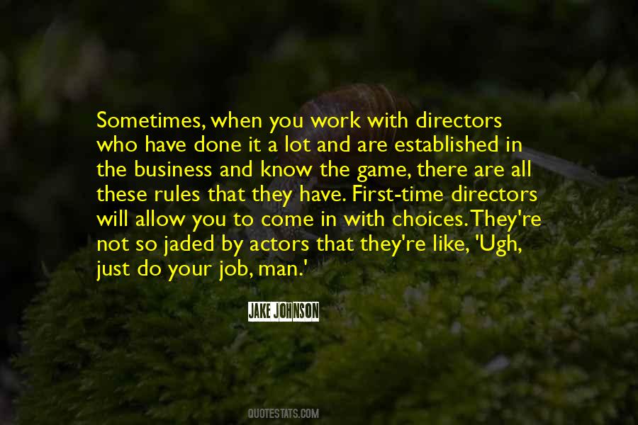 Who You Work With Quotes #1549872