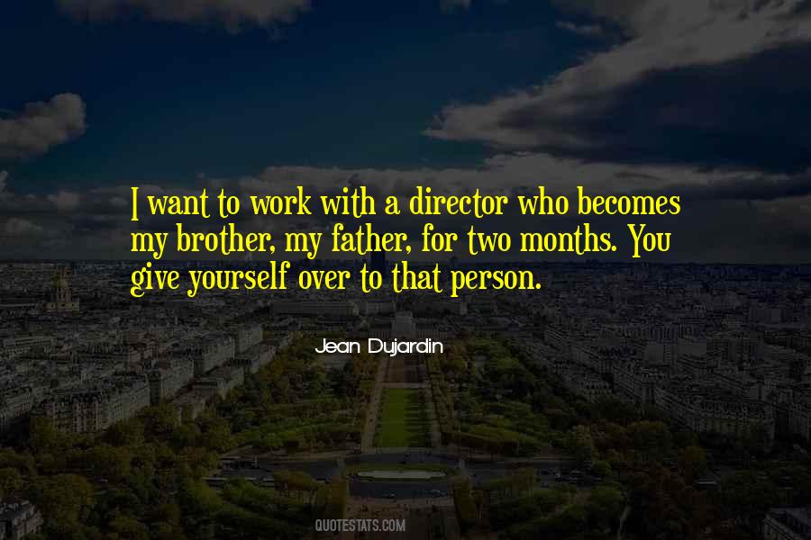 Who You Work With Quotes #686628
