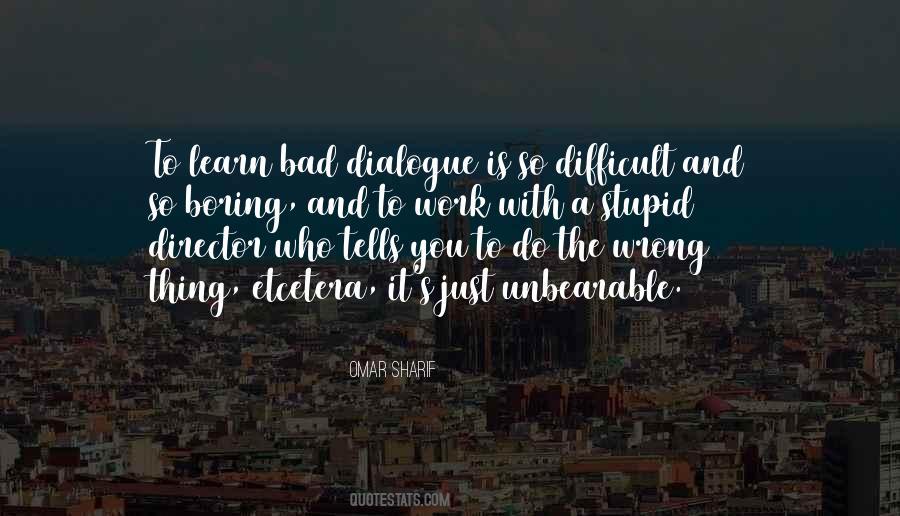 Who You Work With Quotes #764643