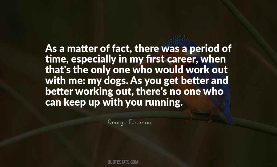 Who You Work With Quotes #805905