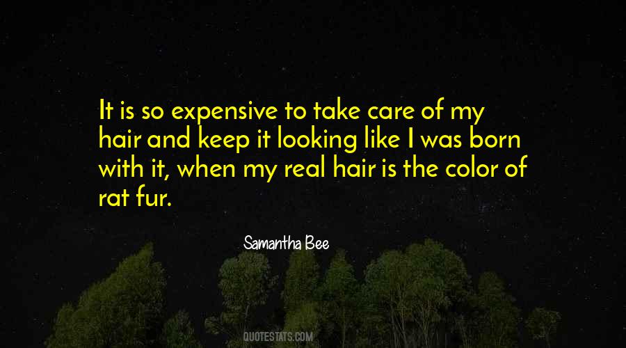 Quotes About My Hair Color #1345383