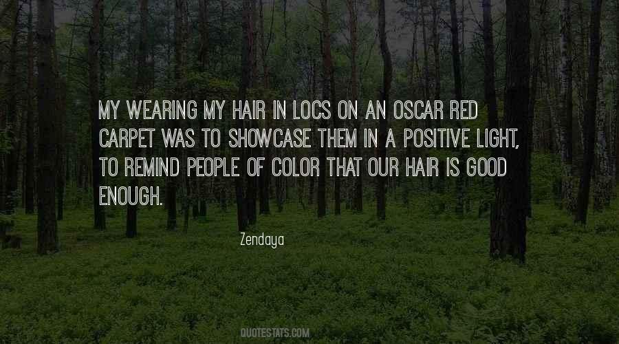 Quotes About My Hair Color #1465978