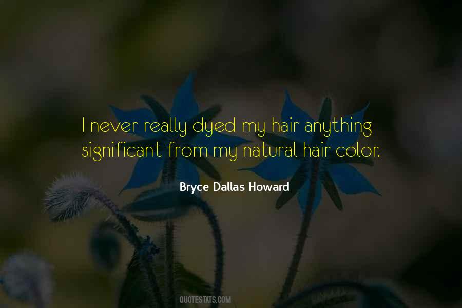Quotes About My Hair Color #1560407