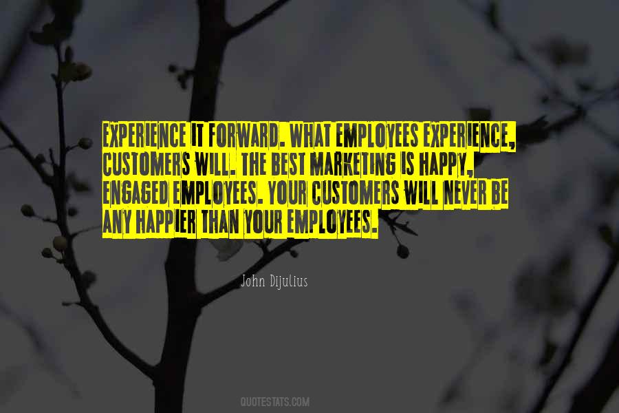 Experience Marketing Quotes #1862399