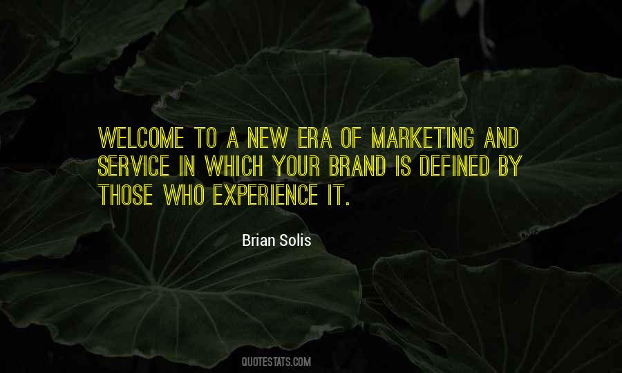 Experience Marketing Quotes #710581