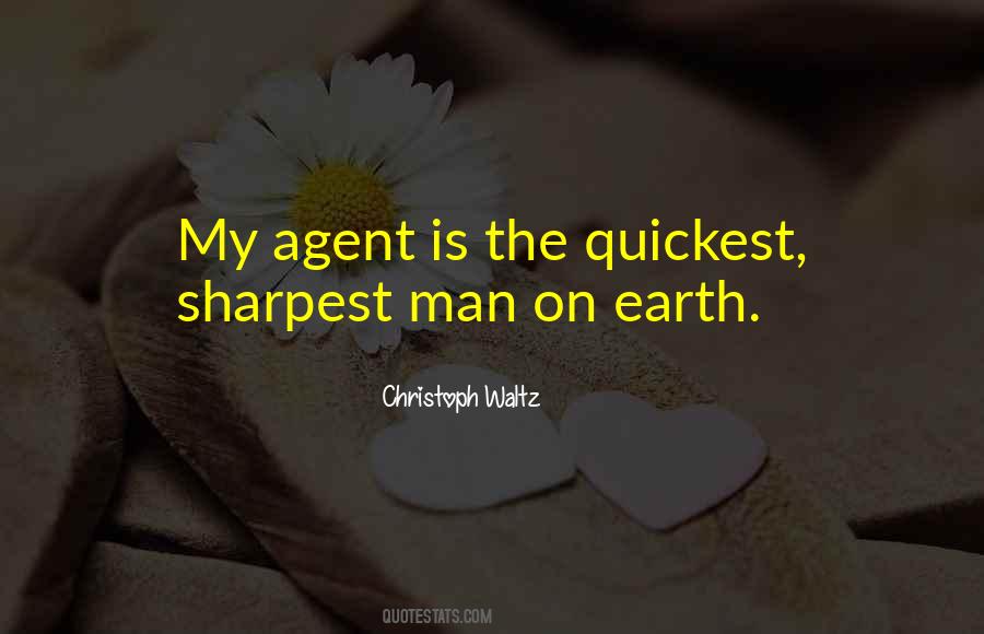 Man On Earth Quotes #1298316