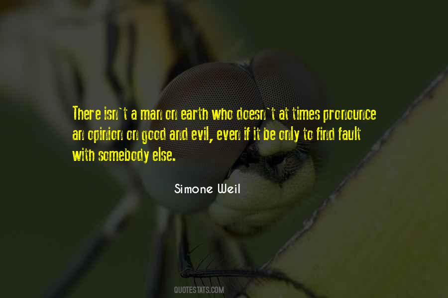 Man On Earth Quotes #1850842