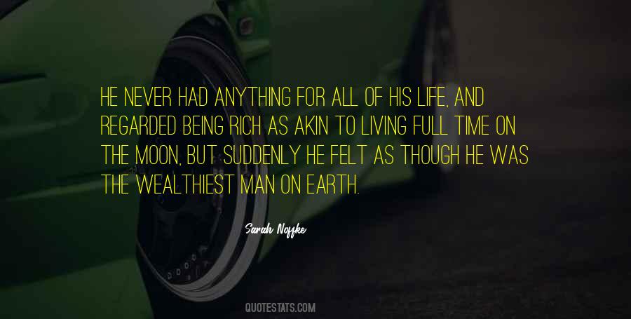 Man On Earth Quotes #718546