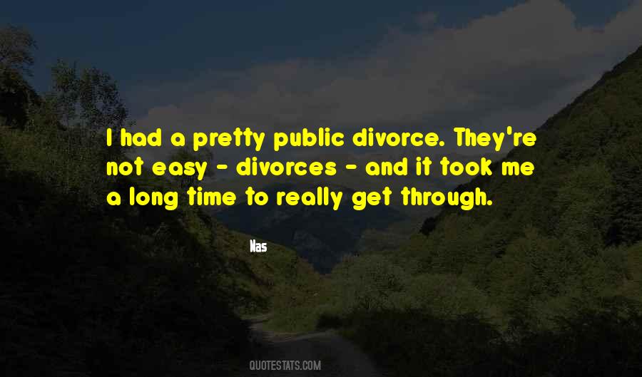 Quotes About Going Through Divorce #1377334