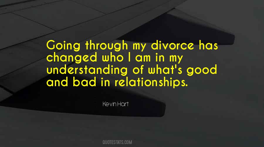 Quotes About Going Through Divorce #1854416