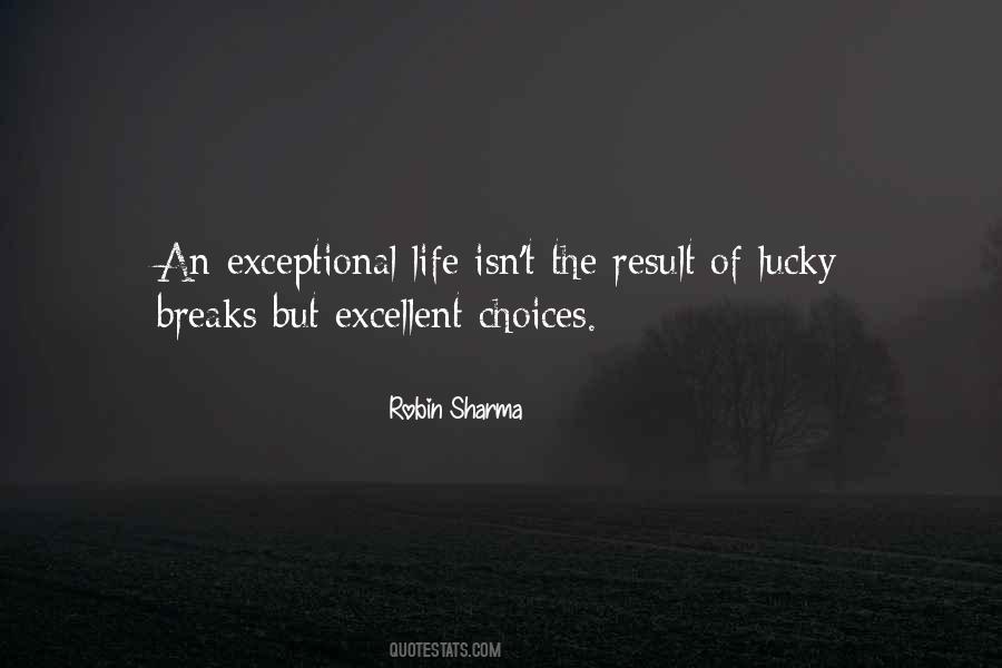 When Life Breaks You Quotes #714075
