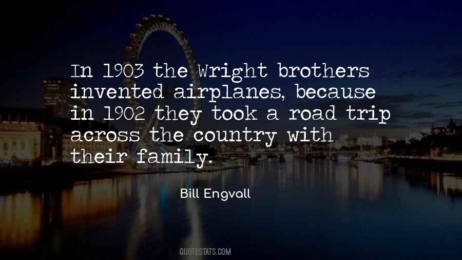 The Wright Brothers Quotes #988637