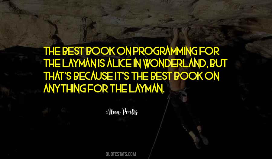 Quotes About The Layman #1303276