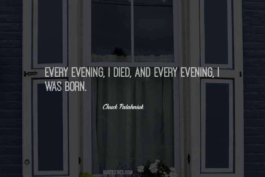 Every Evening Quotes #1407835