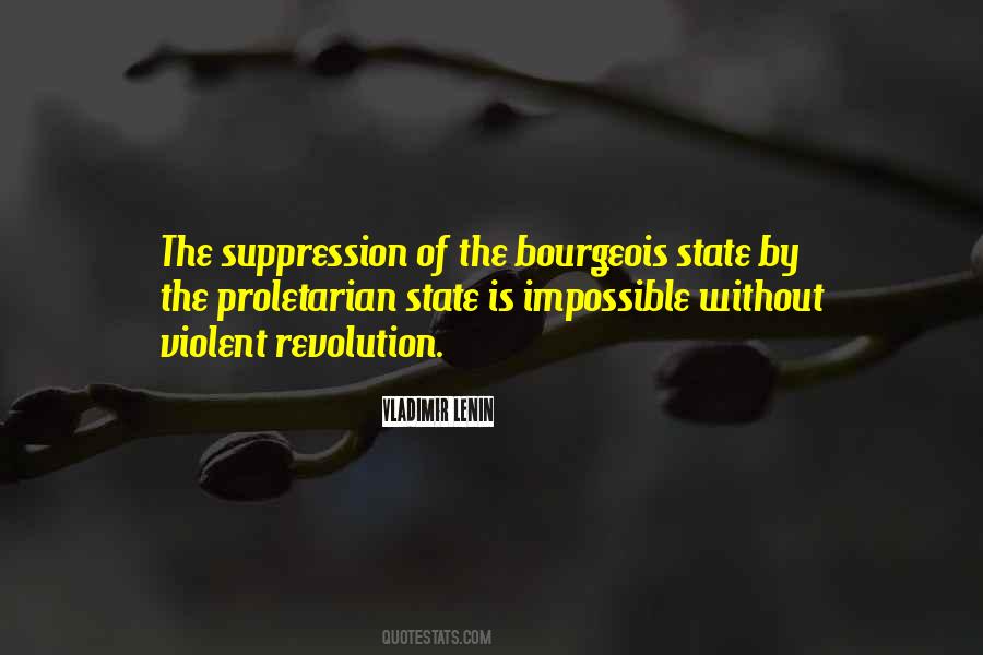 Lenin State And Revolution Quotes #1694209