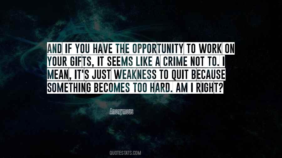 If I Quit Quotes #556145
