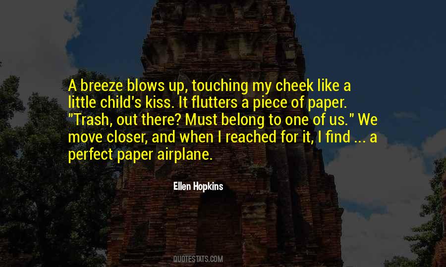 My Perfect One Quotes #1328428