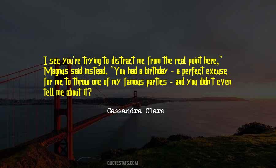 My Perfect One Quotes #1836580