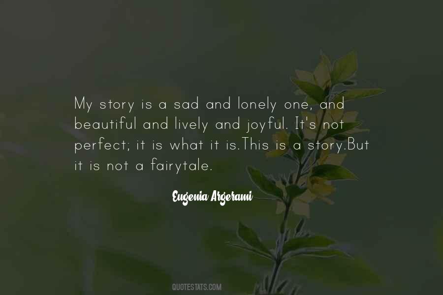 My Perfect One Quotes #232751