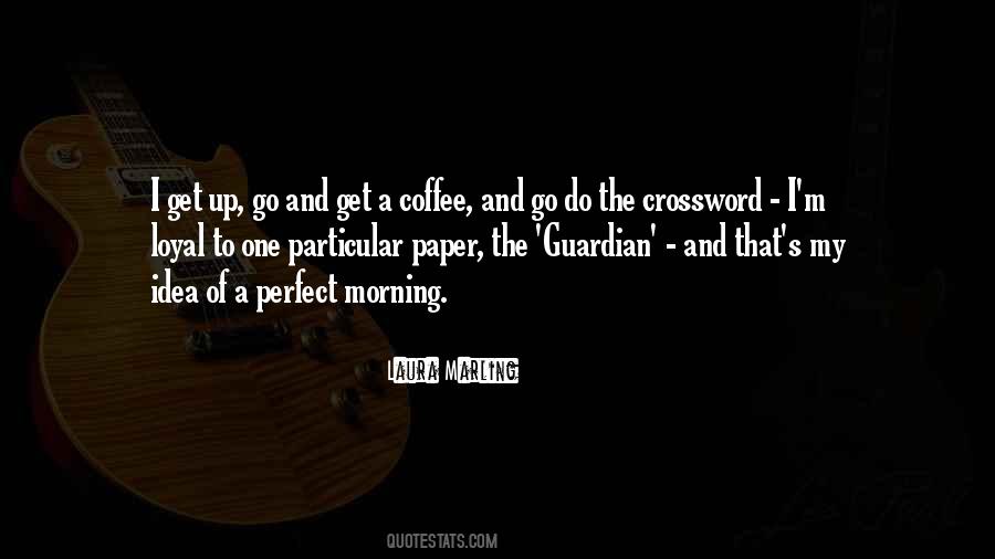 My Perfect One Quotes #474793