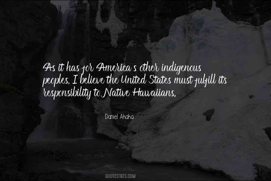 Quotes About The Indigenous Peoples #1688104