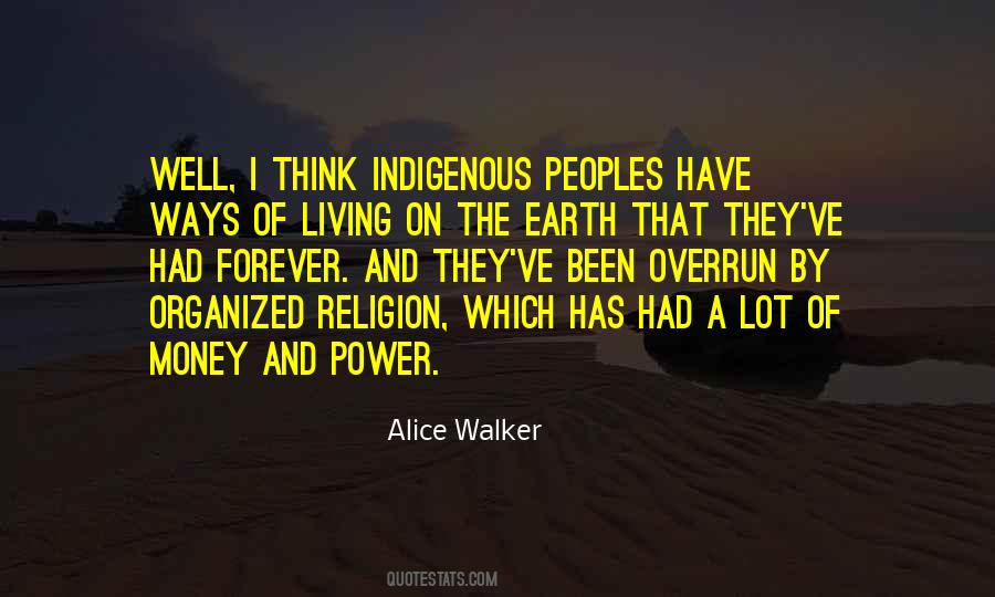 Quotes About The Indigenous Peoples #567383