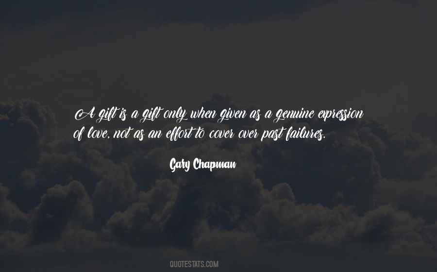 A Gift Is A Gift Quotes #1360431
