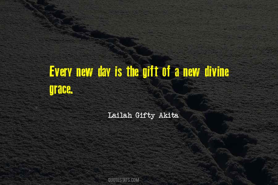 A Gift Is A Gift Quotes #1972