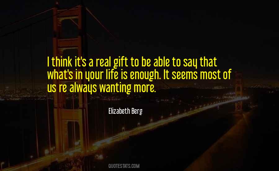 A Gift Is A Gift Quotes #289998