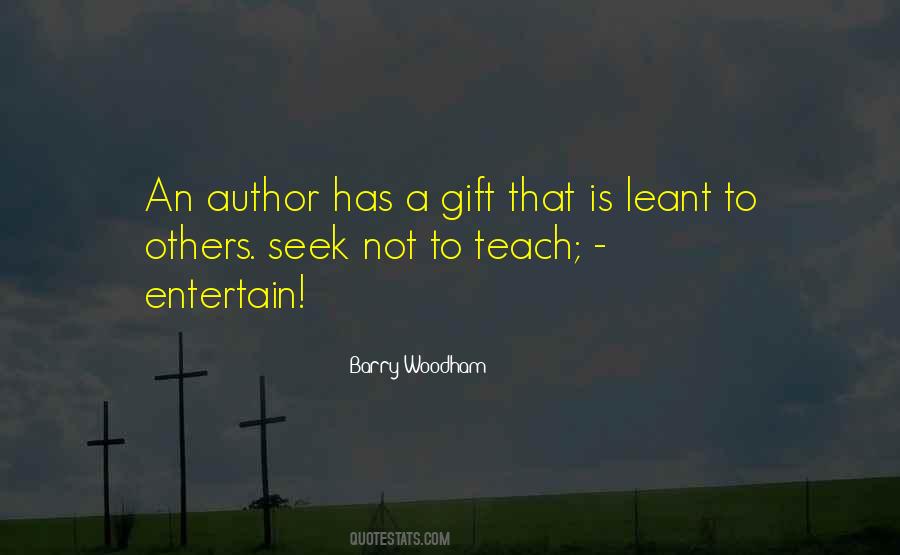 A Gift Is A Gift Quotes #314190