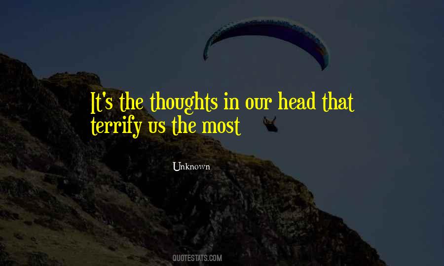 Unknown Thoughts Quotes #1110633
