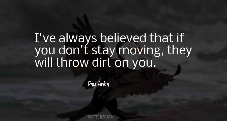 Throw Dirt Quotes #115129
