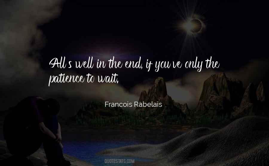 Waiting Patience Quotes #1316077