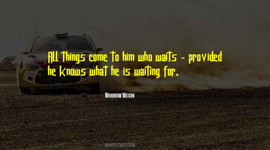 Waiting Patience Quotes #840366
