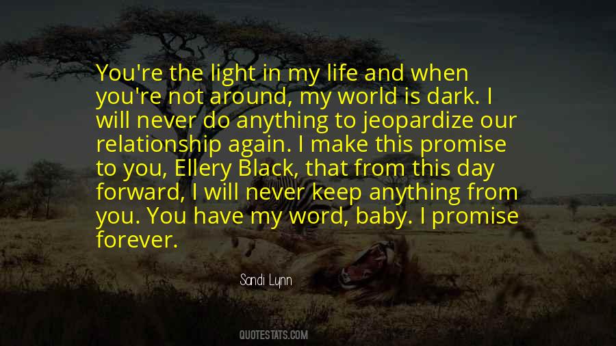 My Life Is In Dark Quotes #1203455