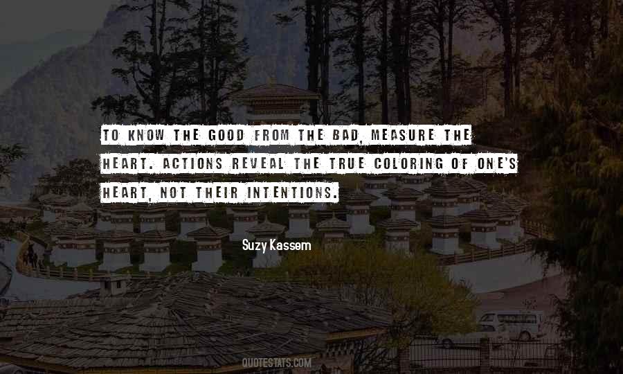 Intentions Of The Heart Quotes #131266