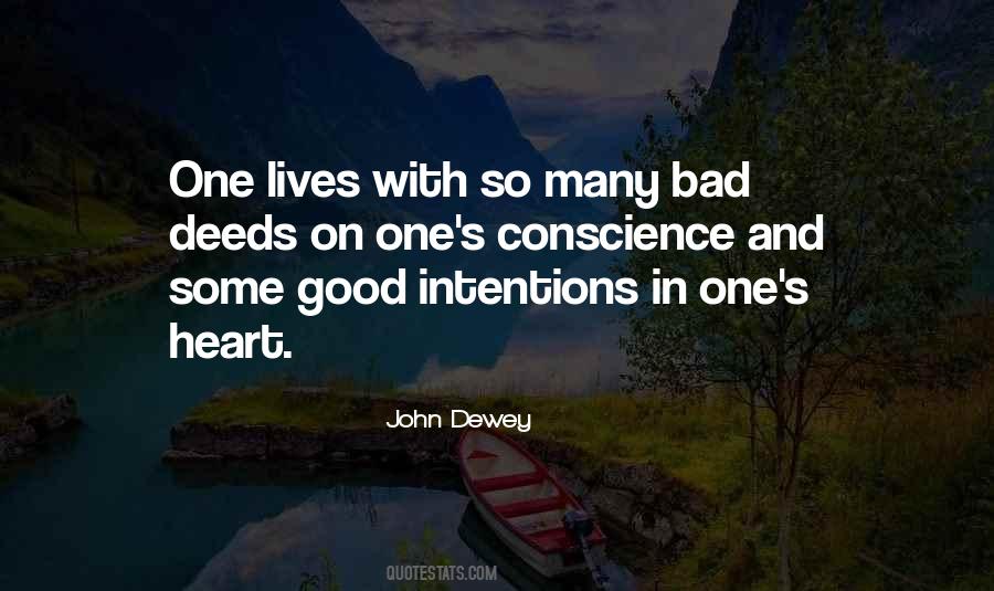 Intentions Of The Heart Quotes #1484212