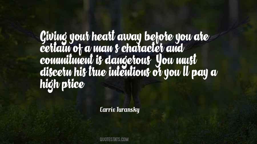 Intentions Of The Heart Quotes #1703874