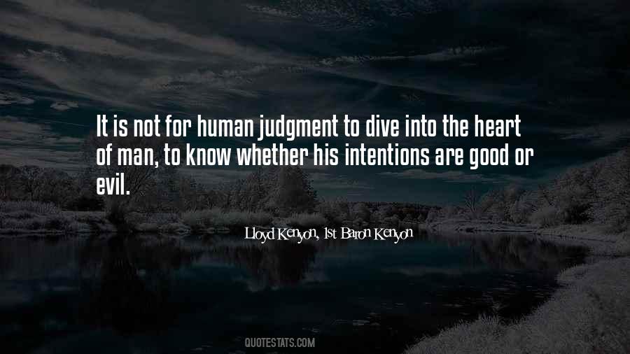 Intentions Of The Heart Quotes #516930