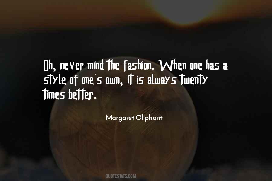 Better Mind Quotes #1350583