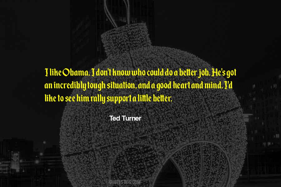 Better Mind Quotes #1490628