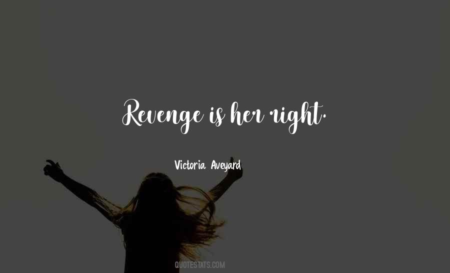 Revenge Is Quotes #1233164