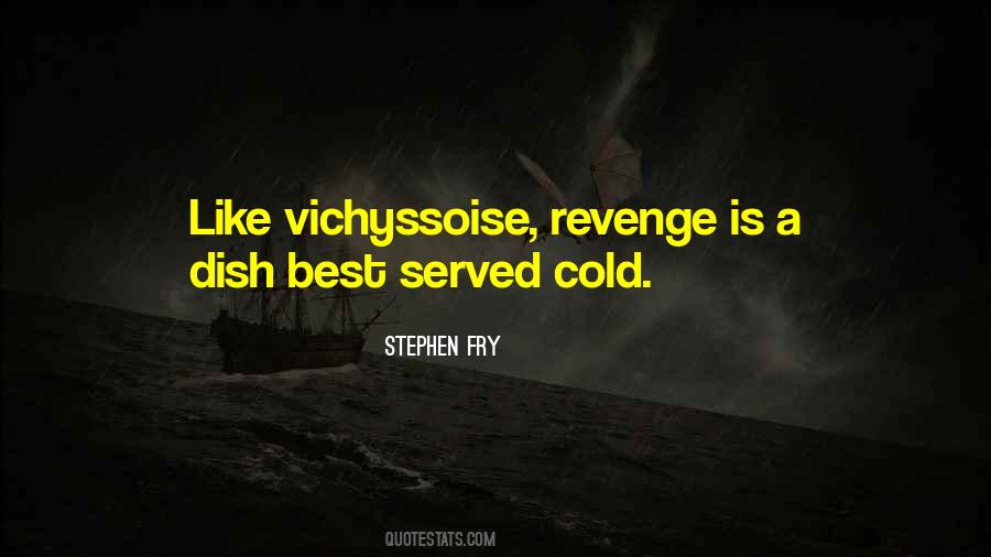 Revenge Is Quotes #1258307