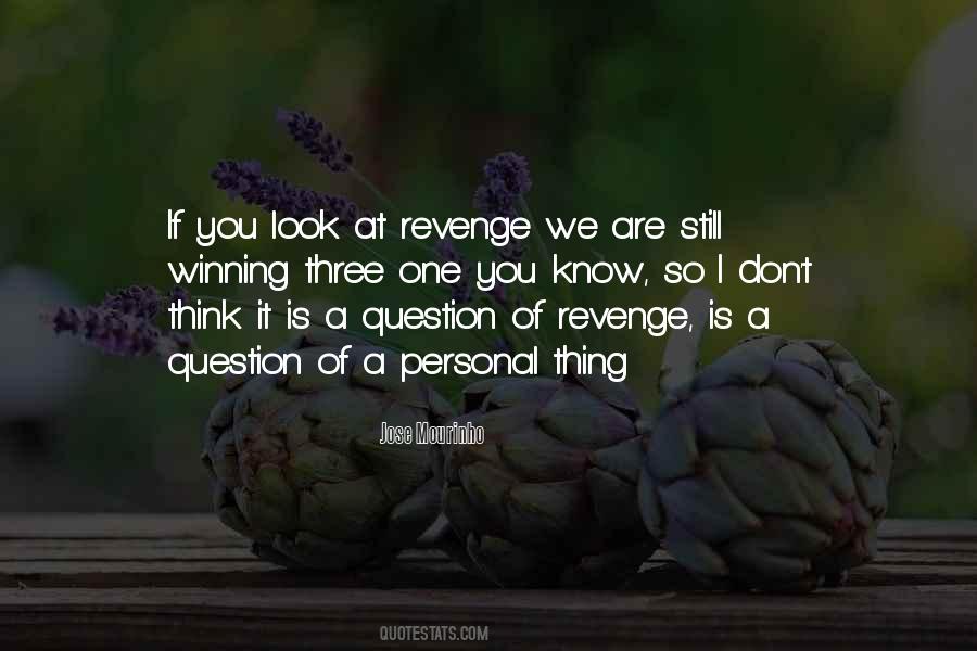 Revenge Is Quotes #1324490